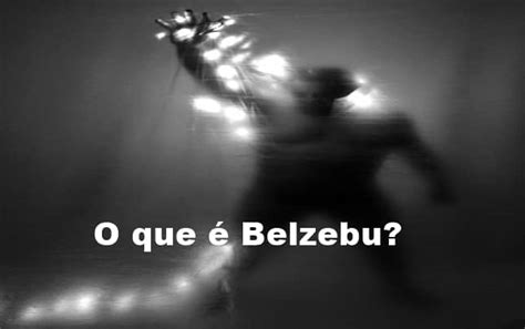 história de belzebu.